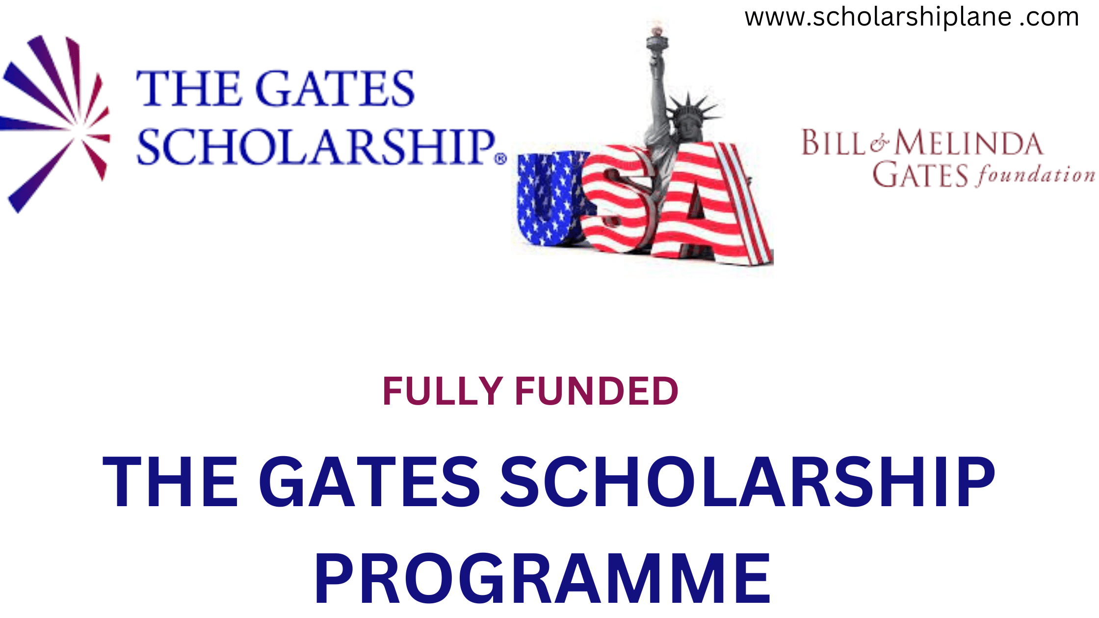 The Gates Scholarship 2024
