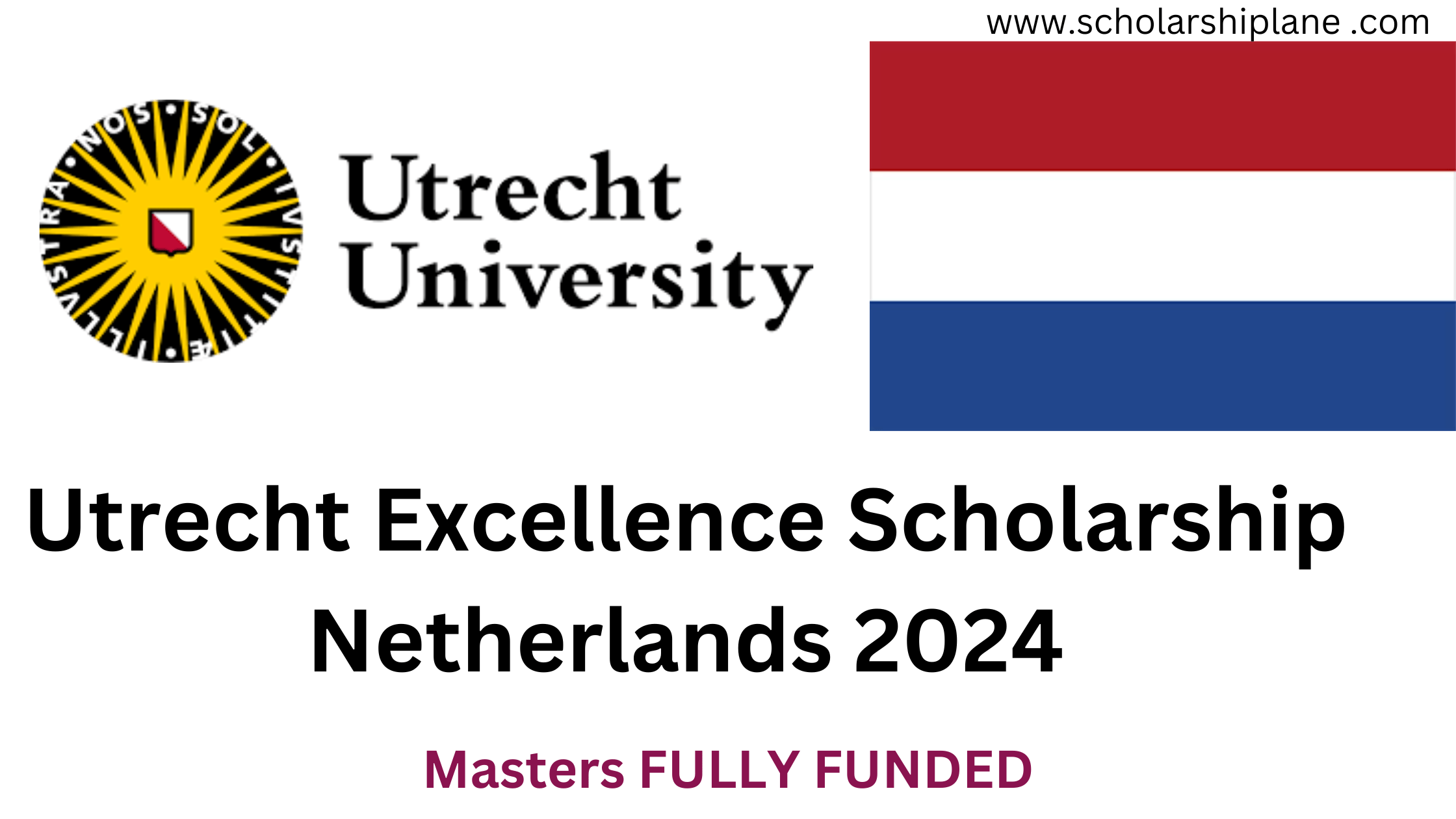 Utrecht Excellence Scholarship 2024