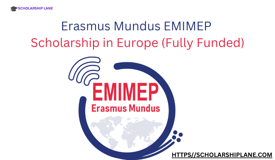 Erasmus Mundus EMIMEP Scholarship