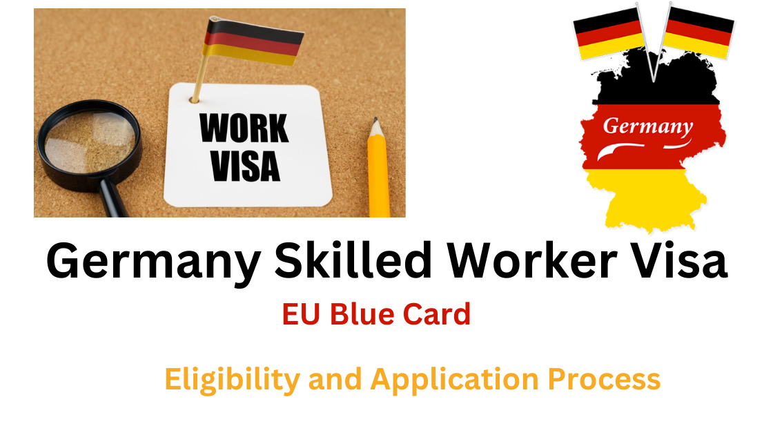 Germany Skilled Worker Visa